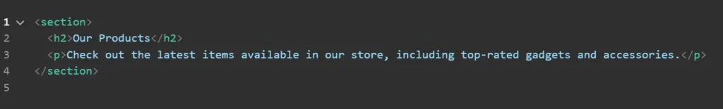 HTML code snippet showcasing a product section with a heading "Our Products" and a description inviting customers to explore new items.